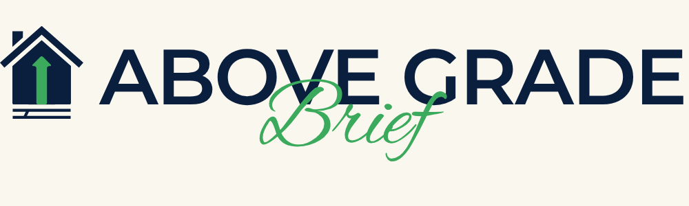 Above Grade Brief